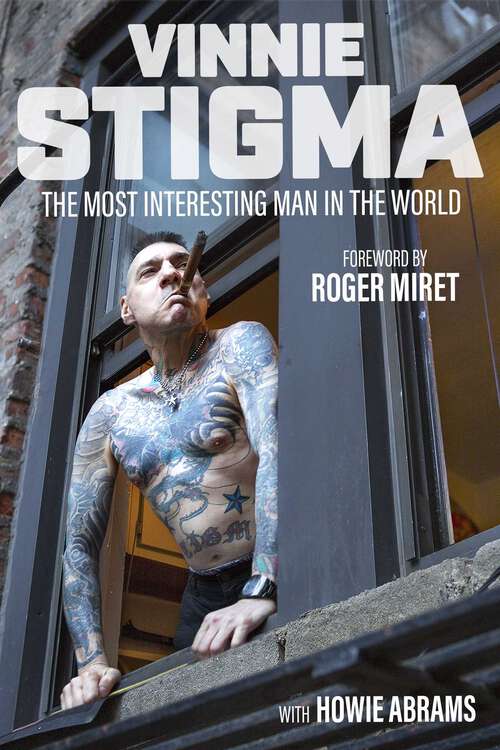 Book cover of The Most Interesting Man in the World