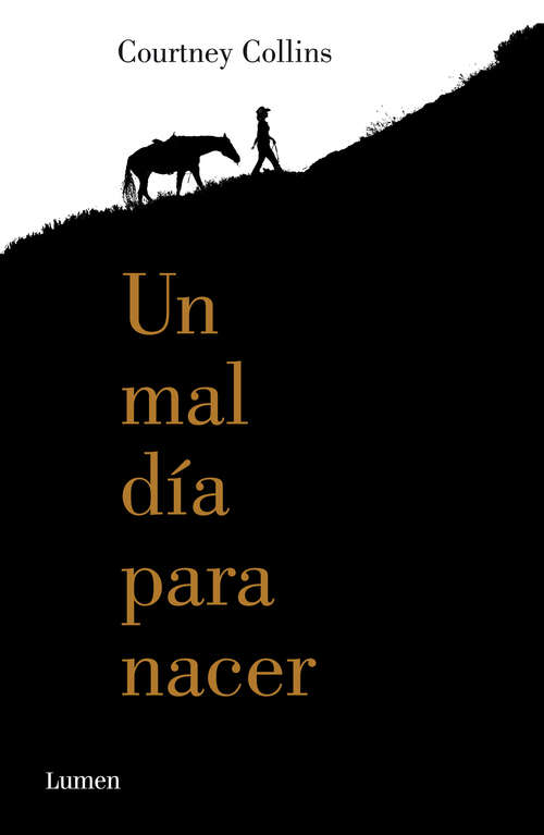 Book cover of Un mal día para nacer