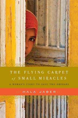 Book cover of The Flying Carpet of Small Miracles