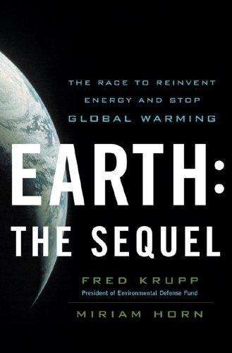 Book cover of Earth: The Race to Reinvent Energy and Stop Global Warming