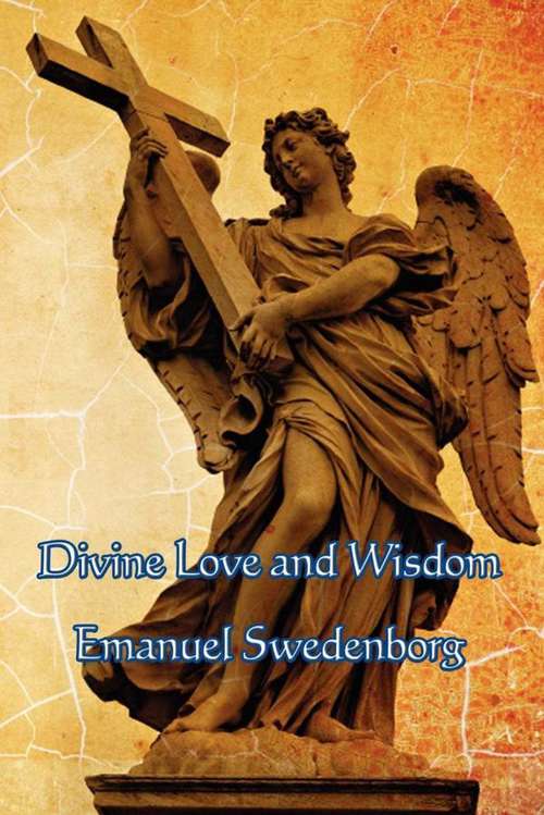 Book cover of Divine Love and Wisdom