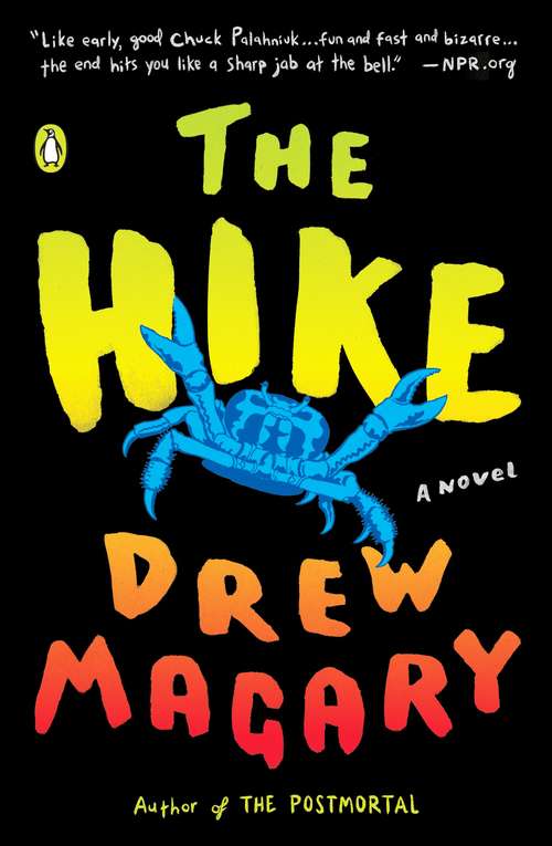 Book cover of The Hike: A Novel