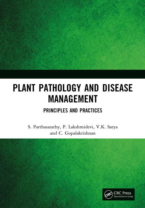 Book cover of Plant Pathology and Disease Management: Principles and Practices