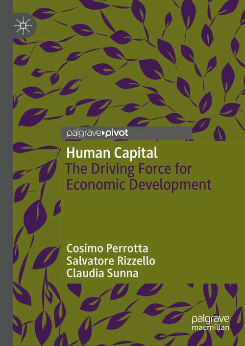 Book cover of Human Capital: The Driving Force for Economic Development (1st ed. 2023)