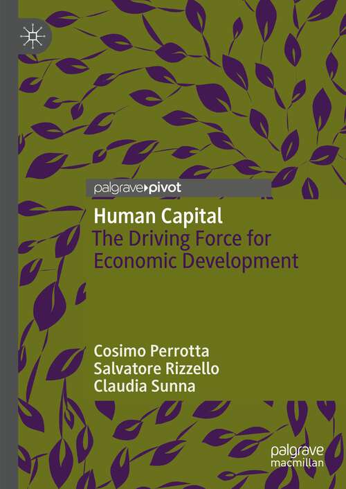 Book cover of Human Capital: The Driving Force for Economic Development (1st ed. 2023)