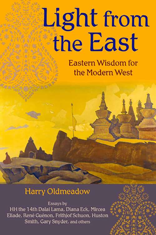 Book cover of Light from the East: Eastern Wisdom for the Modern West