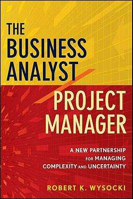 Book cover of The Business Analyst/Project Manager
