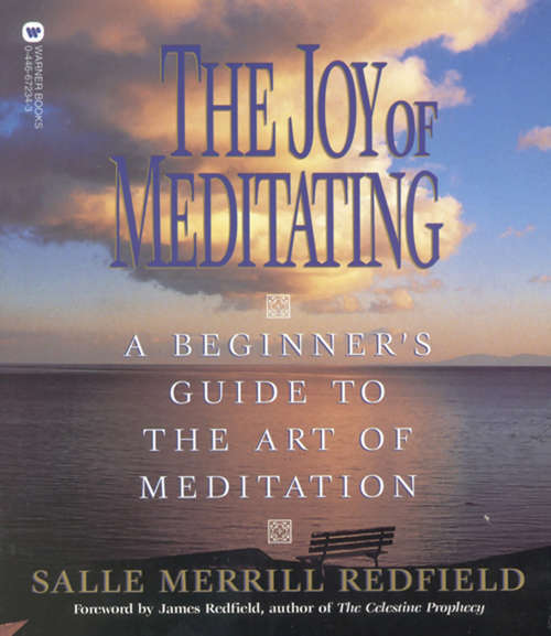 Book cover of The Joy of Meditating: A Beginner's guide to the Art of Meditation