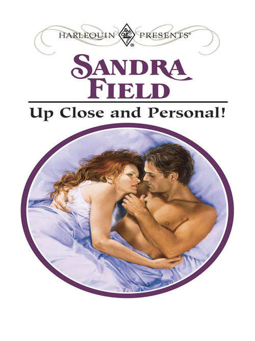 Book cover of Up Close and Personal!