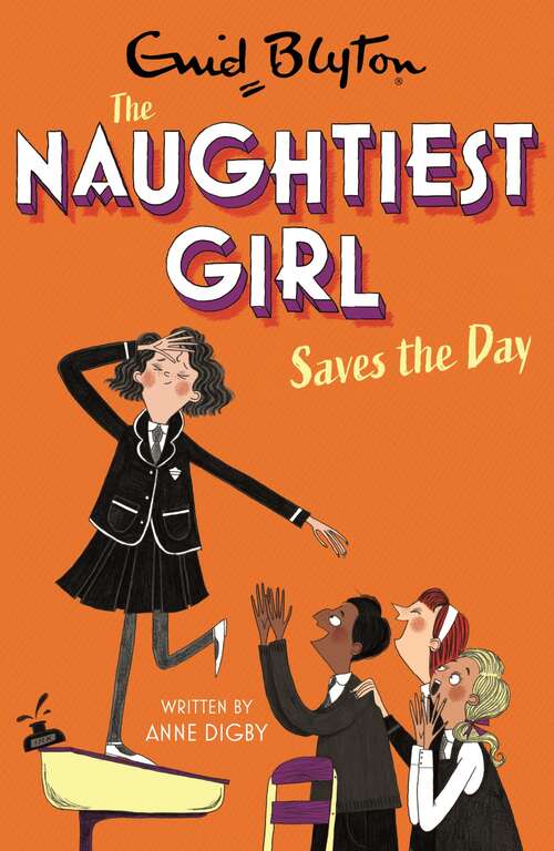 The Naughtiest Girl: Book 7 (The Naughtiest Girl #25)