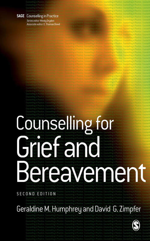 Counselling for Grief and Bereavement (Therapy in Practice)