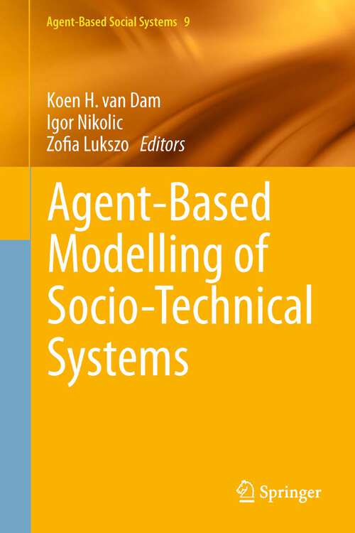 Book cover of Agent-Based Modelling of Socio-Technical Systems