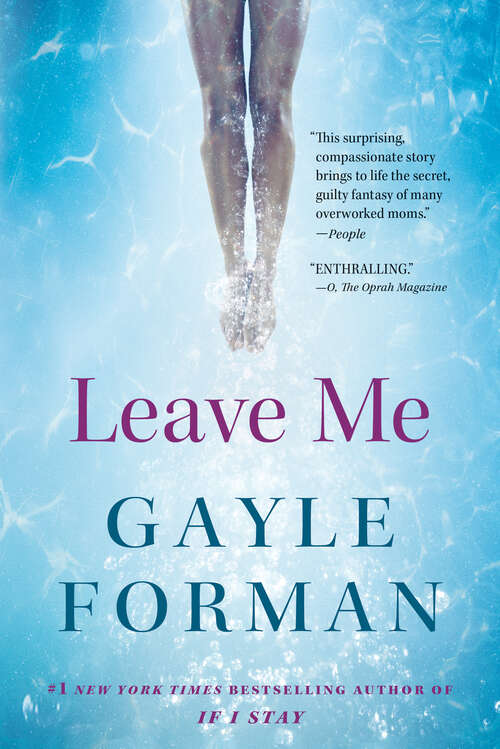 Book cover of Leave Me: A Novel