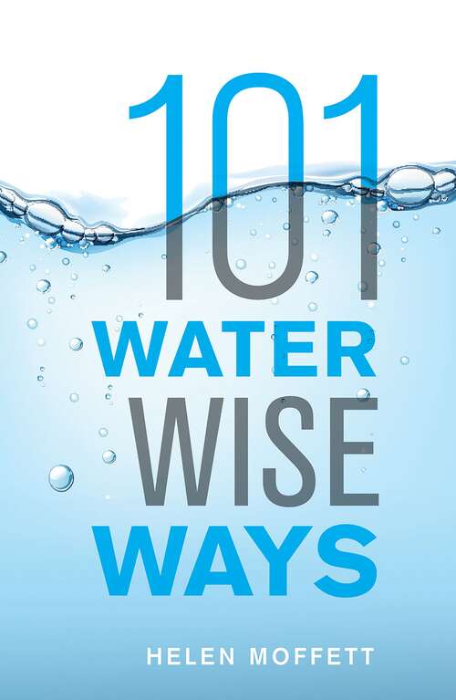 Book cover of 101 Water Wise Ways