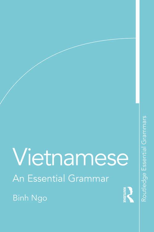 Book cover of Vietnamese: An Essential Grammar (Routledge Essential Grammars)