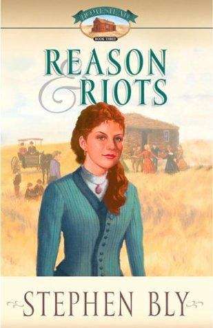 Book cover of Reason and Riots (Homestead #3)