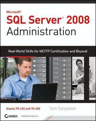 Book cover of SQL Server 2008 Administration