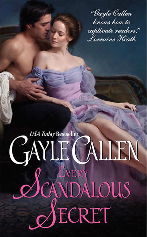 Book cover of Every Scandalous Secret (Scandalous Lady Ser. #3)