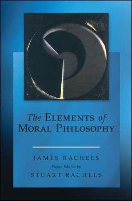 Book cover of The Elements of Moral Philosophy 8th Edition