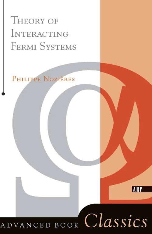 Theory Of Interacting Fermi Systems