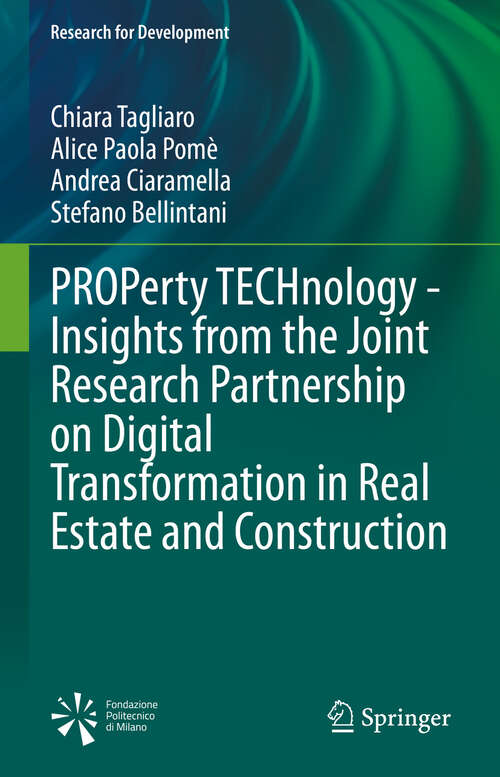 Book cover of PROPerty TECHnology - Insights from the Joint Research Partnership on Digital Transformation in Real Estate and Construction (Research for Development)