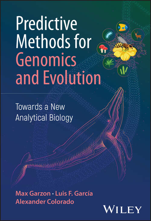 Book cover of Predictive Methods for Genomics and Evolution: Towards a New Analytical Biology