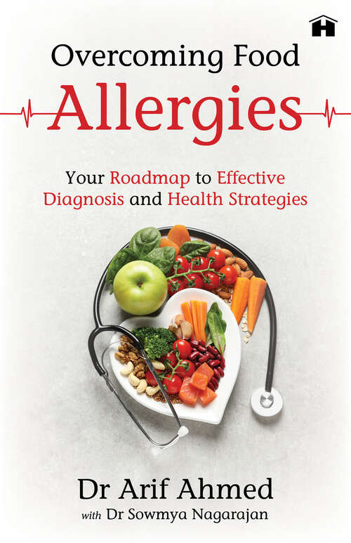 Book cover of Overcoming Food Allergies: Your Roadmap to Effective Diagnosis and Health Strategies