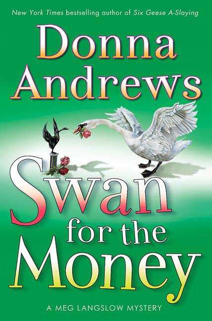 Swan for the Money (Meg Langslow #11)