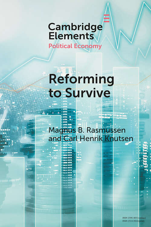 Reforming to Survive: The Bolshevik Origins of Social Policies (Elements in Political Economy)