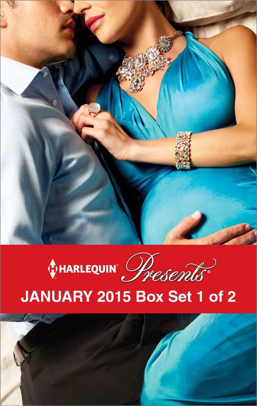 Harlequin Presents January 2015 - Box Set 1 of 2
