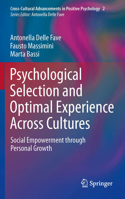 Book cover of Psychological Selection and Optimal Experience Across Cultures
