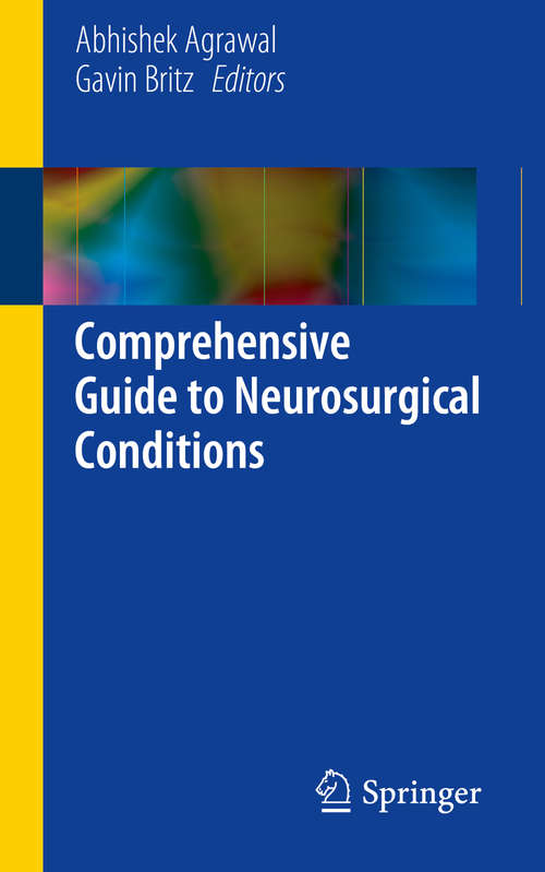Book cover of Comprehensive Guide to Neurosurgical Conditions