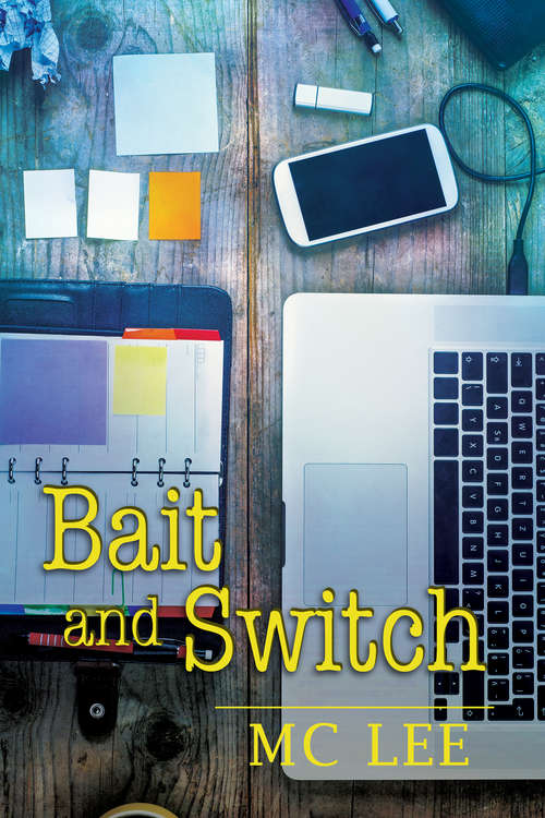Book cover of Bait and Switch (The Center)