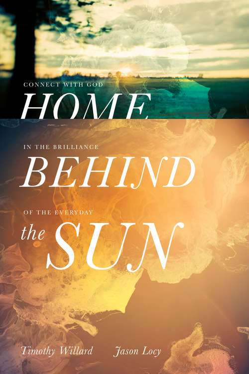 Book cover of Home Behind the Sun