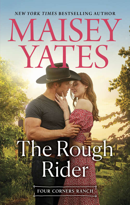 Book cover of The Rough Rider (Original) (Four Corners Ranch #4)