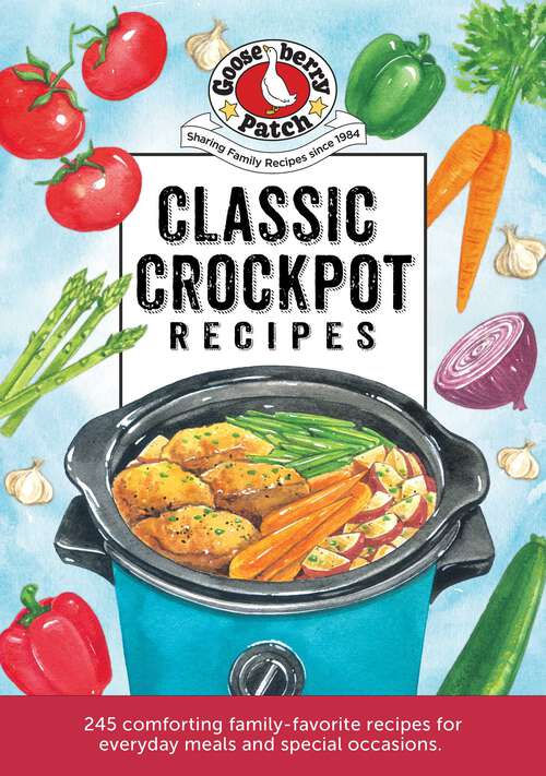 Book cover of Classic Crockpot Recipes