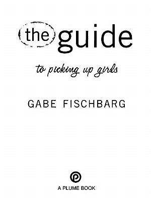 Book cover of The Guide to Picking Up Girls