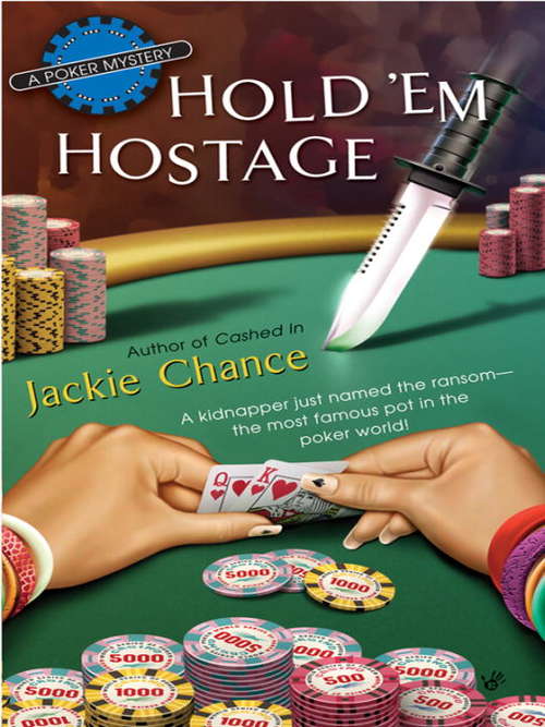 Book cover of Hold 'Em Hostage (Poker Mystery #3)