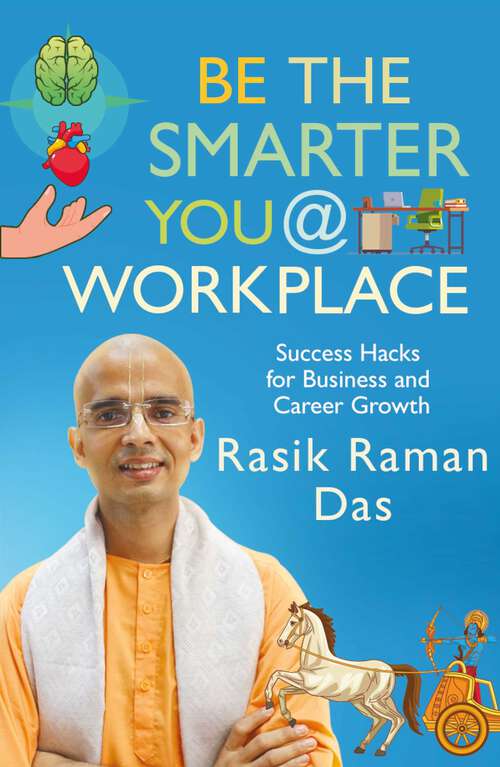 Book cover of Be the Smarter You @ Workplace