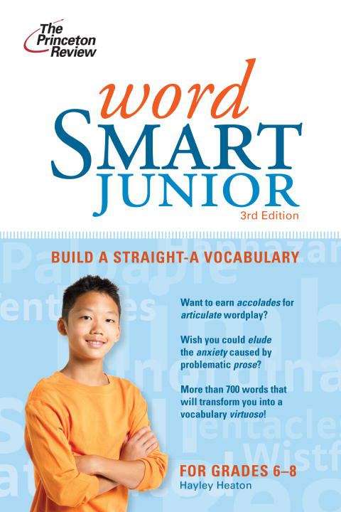Book cover of Word Smart Junior: Build a Straight-A Vocabulary