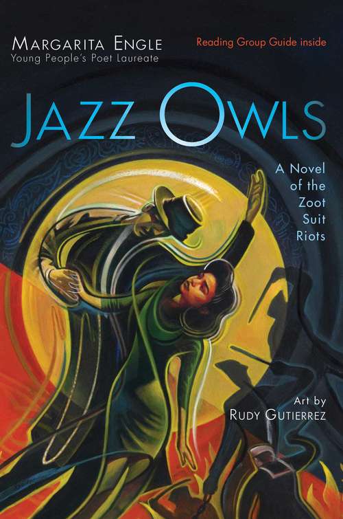 Book cover of Jazz Owls: A Novel of the Zoot Suit Riots