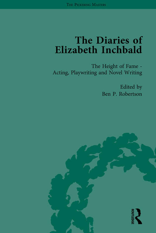 Book cover of The Diaries of Elizabeth Inchbald Vol 2