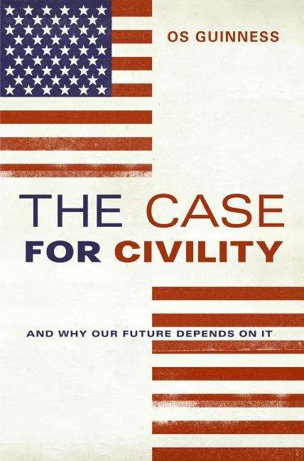 Book cover of The Case for Civility