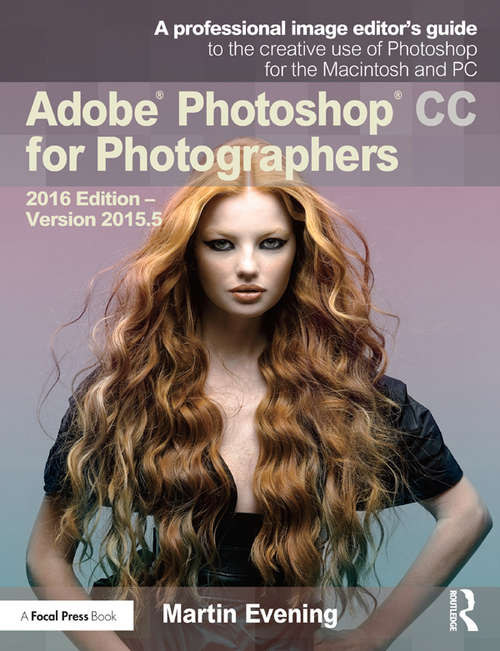 Book cover of Adobe Photoshop CC for Photographers: 2016 Edition — Version 2015.5
