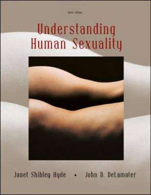 Understanding Human Sexuality, Ninth Edition