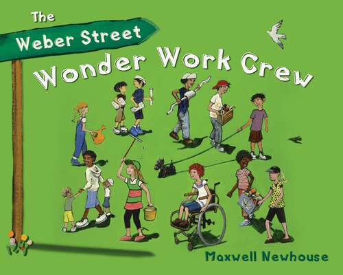 Book cover of The Weber Street Wonder Work Crew