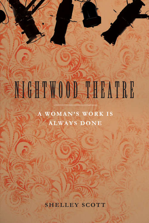 Book cover of Nightwood Theatre