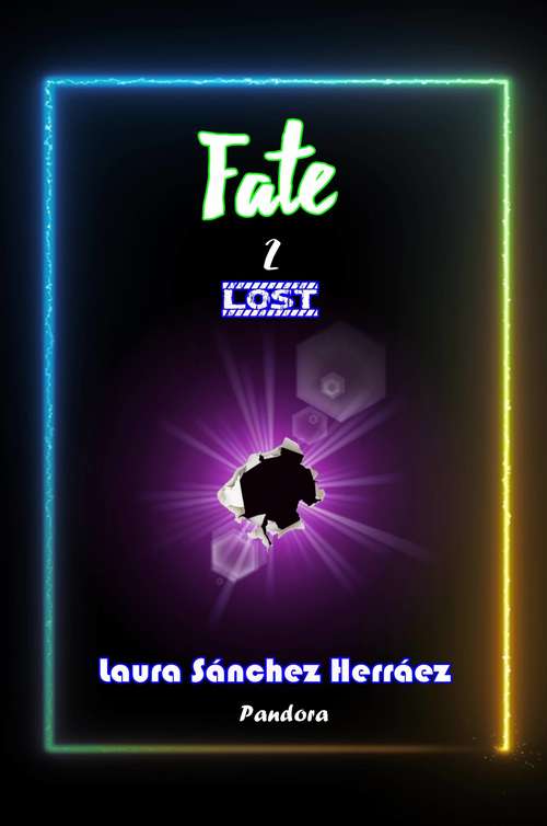Book cover of Fate: Lost (Fate #2)