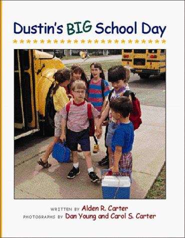 Book cover of Dustin's Big School Day