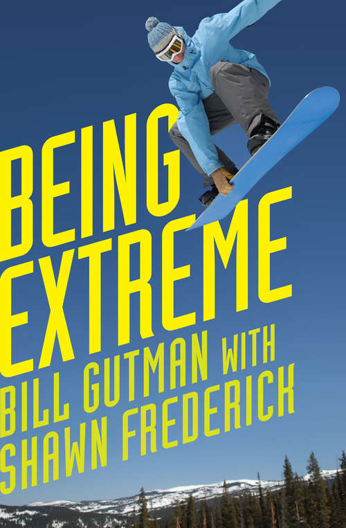 Book cover of Being Extreme
